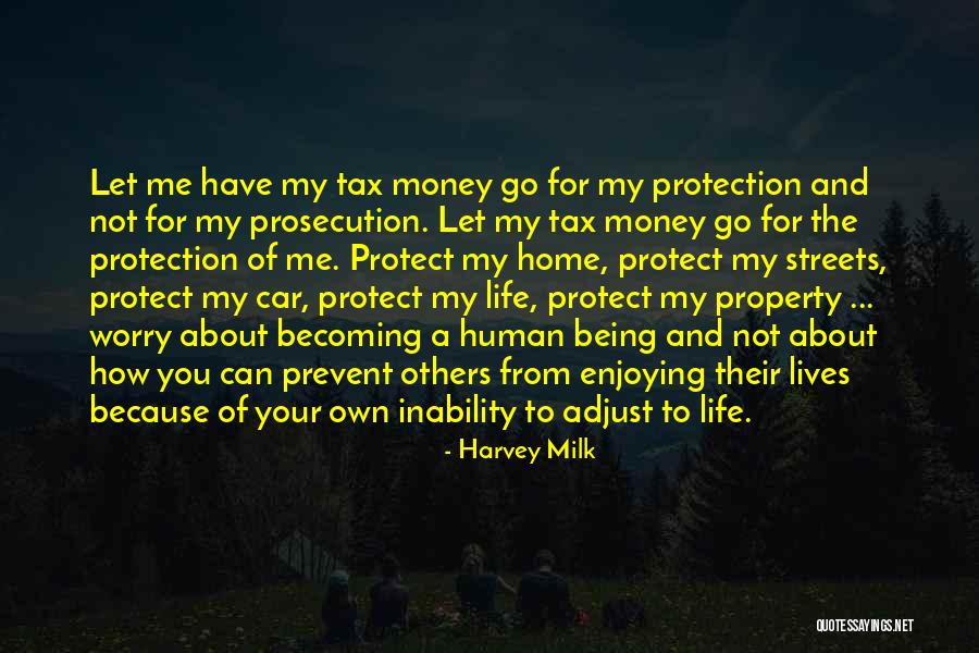 How To Protect Your Quotes By Harvey Milk How To Protect Your Quotes By Harvey Milk