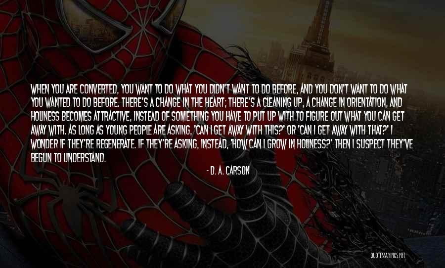 How To Put Something In Quotes By D. A. Carson How To Put Something In Quotes By D. A. Carson