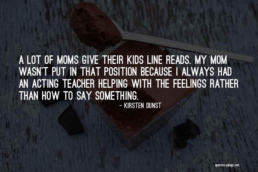 How To Put Something In Quotes By Kirsten Dunst How To Put Something In Quotes By Kirsten Dunst