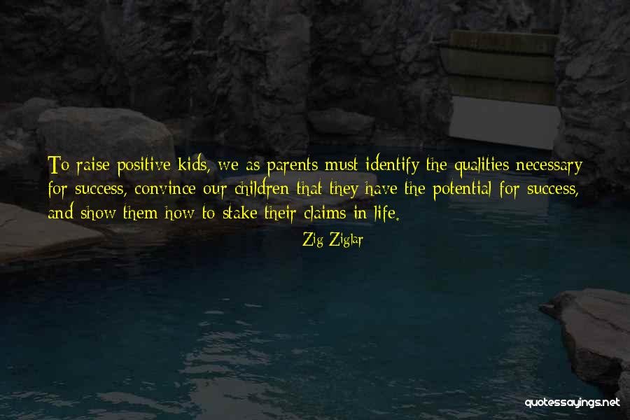 How To Raise Children Quotes By Zig Ziglar How To Raise Children Quotes By Zig Ziglar