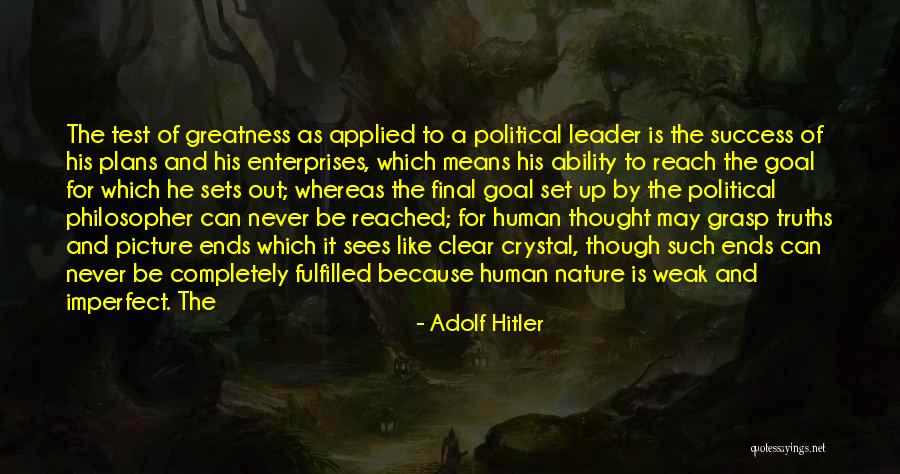 How To Reach Success Quotes By Adolf Hitler How To Reach Success Quotes By Adolf Hitler