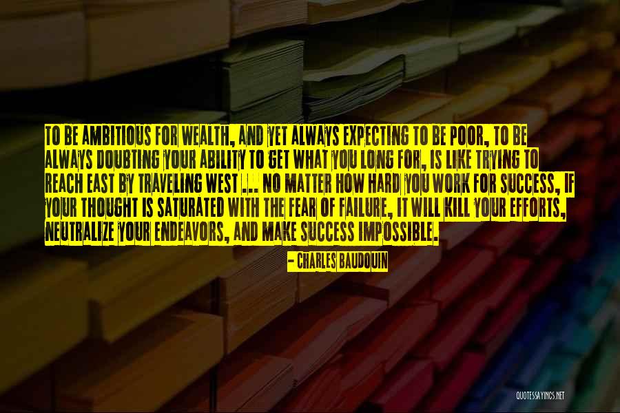 How To Reach Success Quotes By Charles Baudouin How To Reach Success Quotes By Charles Baudouin