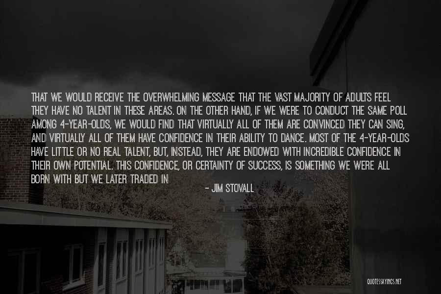 How To Reach Success Quotes By Jim Stovall How To Reach Success Quotes By Jim Stovall
