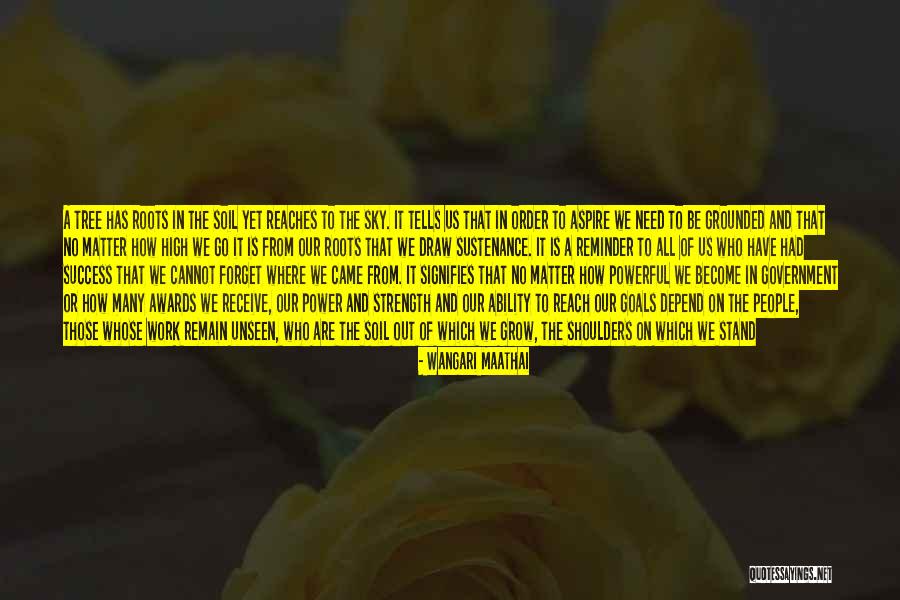 How To Reach Success Quotes By Wangari Maathai How To Reach Success Quotes By Wangari Maathai
