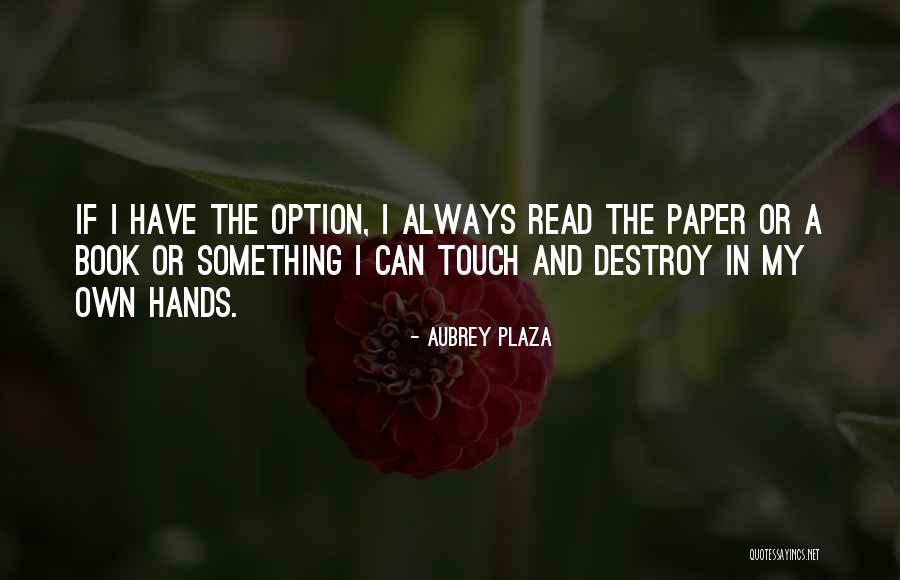 How To Read Option Quotes By Aubrey Plaza How To Read Option Quotes By Aubrey Plaza