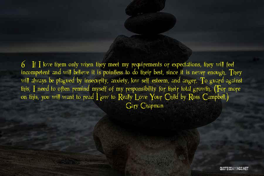 How To Really Love Your Child Quotes By Gary Chapman How To Really Love Your Child Quotes By Gary Chapman