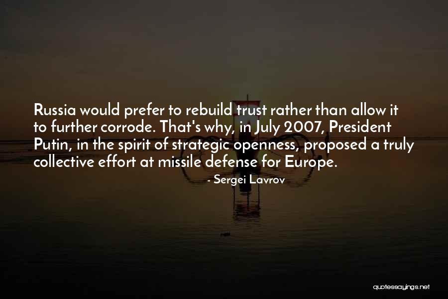 How To Rebuild Trust Quotes By Sergei Lavrov