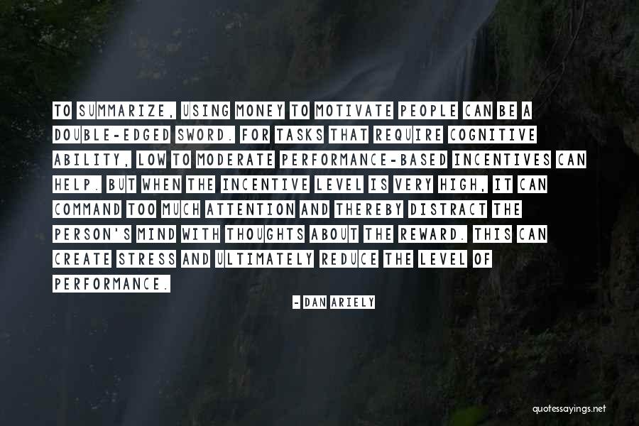 How To Reduce Stress Quotes By Dan Ariely How To Reduce Stress Quotes By Dan Ariely