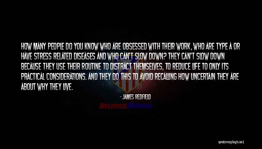 How To Reduce Stress Quotes By James Redfield How To Reduce Stress Quotes By James Redfield