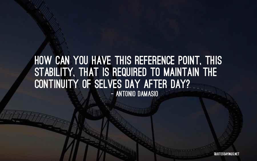 How To Reference Quotes By Antonio Damasio How To Reference Quotes By Antonio Damasio