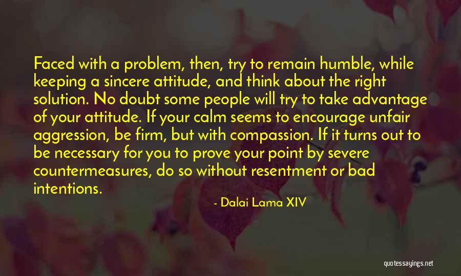 How To Remain Calm Quotes By Dalai Lama XIV How To Remain Calm Quotes By Dalai Lama XIV