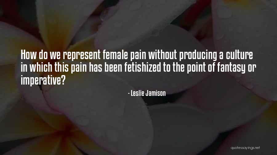 How To Represent Quotes By Leslie Jamison How To Represent Quotes By Leslie Jamison