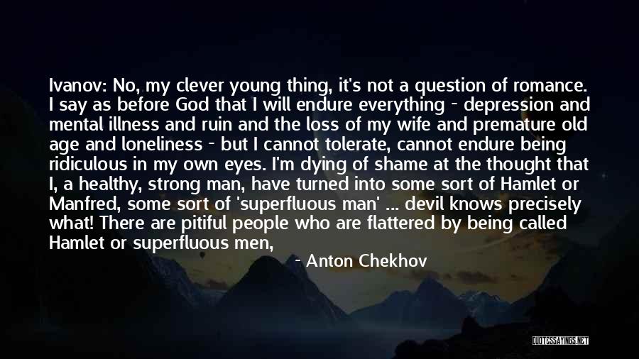 How To Ruin Everything Quotes By Anton Chekhov How To Ruin Everything Quotes By Anton Chekhov