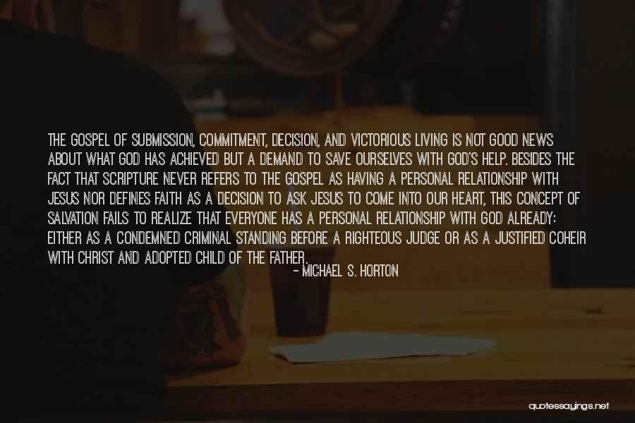How To Save A Relationship Quotes By Michael S. Horton How To Save A Relationship Quotes By Michael S. Horton