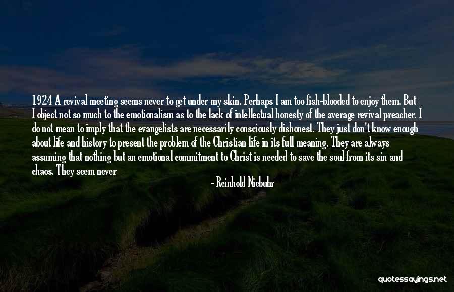 How To Save Mankind Quotes By Reinhold Niebuhr How To Save Mankind Quotes By Reinhold Niebuhr