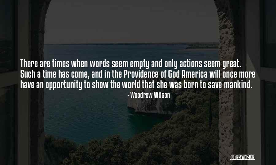 How To Save Mankind Quotes By Woodrow Wilson How To Save Mankind Quotes By Woodrow Wilson