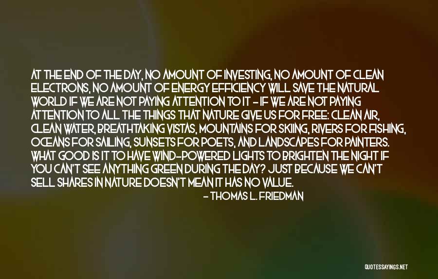 How To Save Our Environment Quotes By Thomas L. Friedman How To Save Our Environment Quotes By Thomas L. Friedman