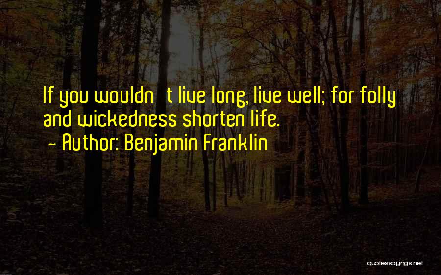 How To Shorten Long Quotes By Benjamin Franklin