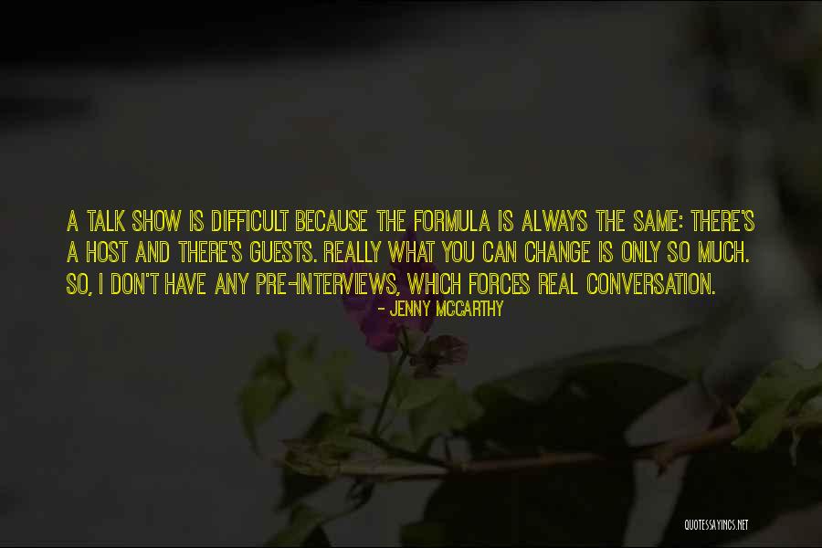 How To Show Conversation With Quotes By Jenny McCarthy How To Show Conversation With Quotes By Jenny McCarthy