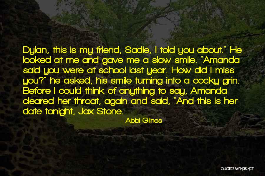 How To Smile Again Quotes By Abbi Glines