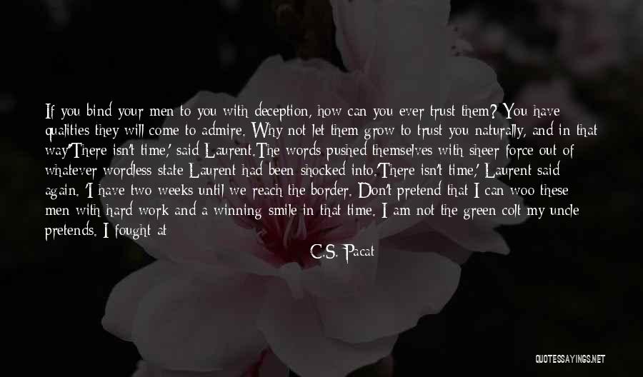 How To Smile Again Quotes By C.S. Pacat
