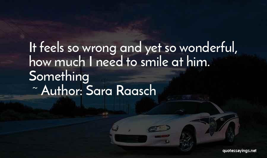 How To Smile Quotes By Sara Raasch