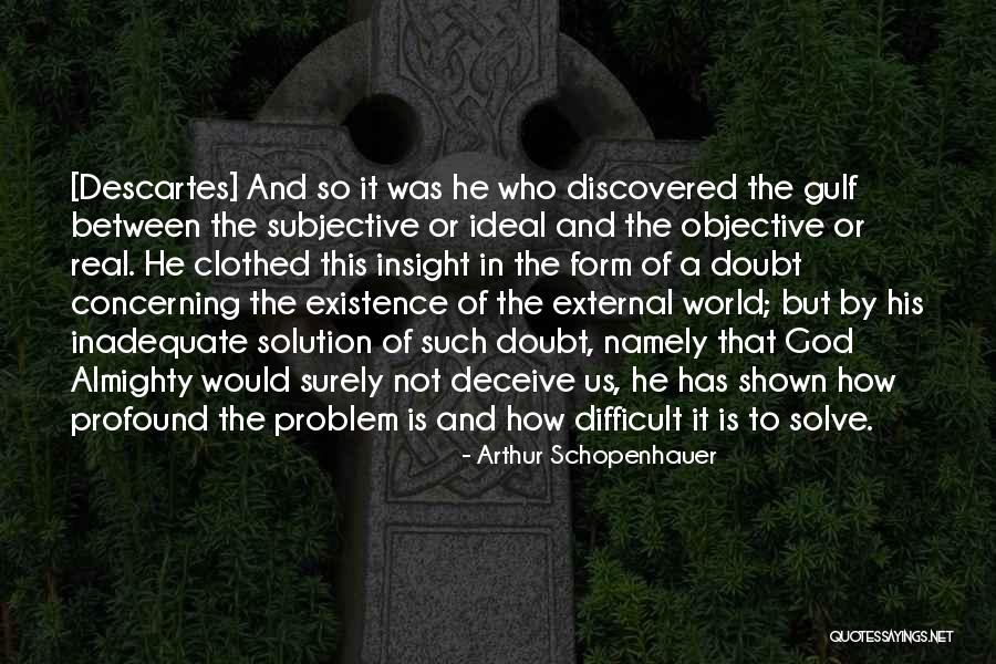 How To Solve A Problem Quotes By Arthur Schopenhauer How To Solve A Problem Quotes By Arthur Schopenhauer