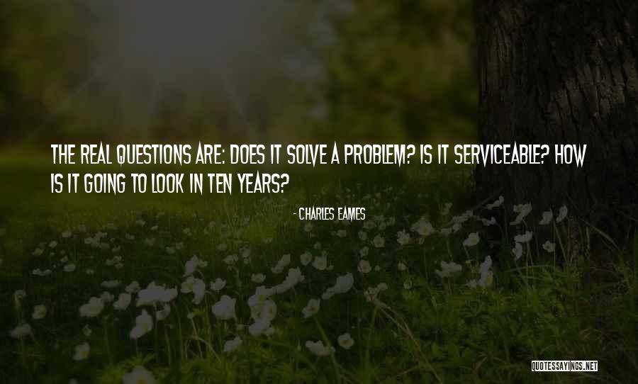 How To Solve A Problem Quotes By Charles Eames How To Solve A Problem Quotes By Charles Eames