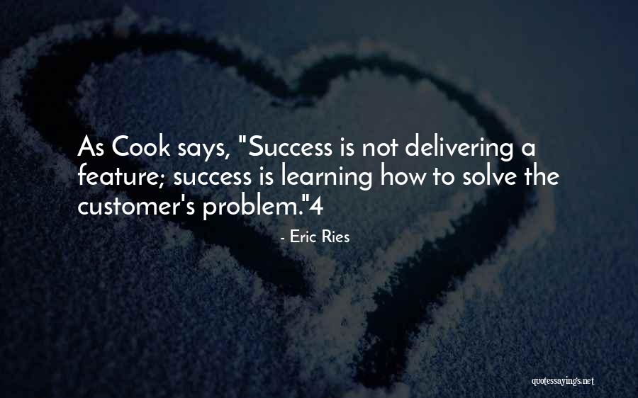 How To Solve A Problem Quotes By Eric Ries How To Solve A Problem Quotes By Eric Ries