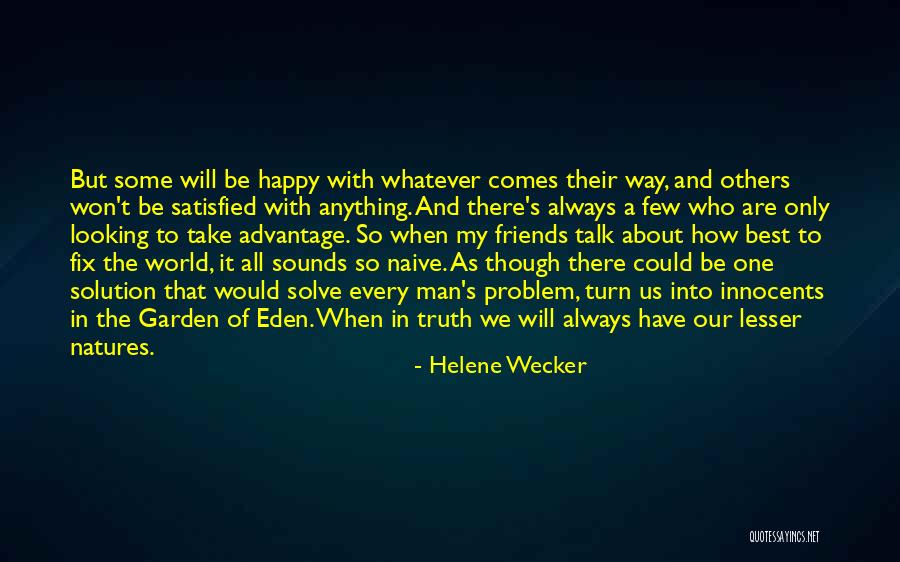 How To Solve A Problem Quotes By Helene Wecker How To Solve A Problem Quotes By Helene Wecker