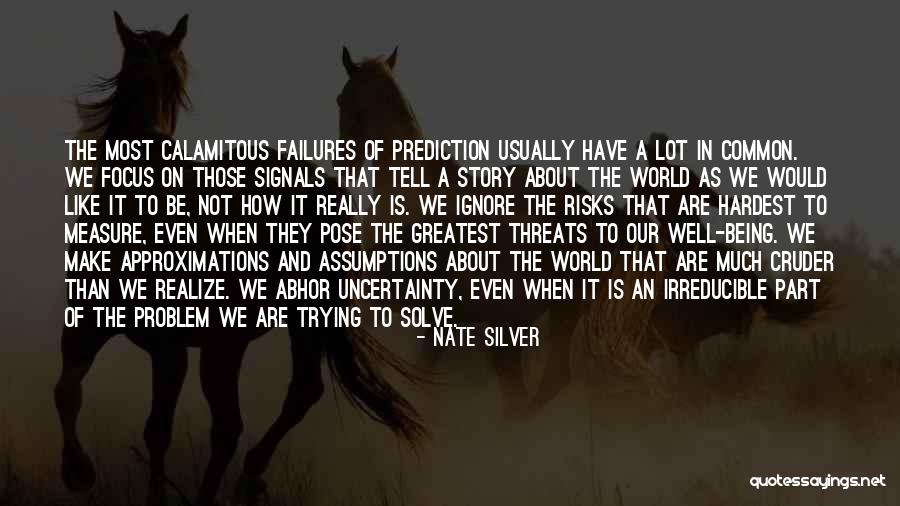 How To Solve A Problem Quotes By Nate Silver How To Solve A Problem Quotes By Nate Silver