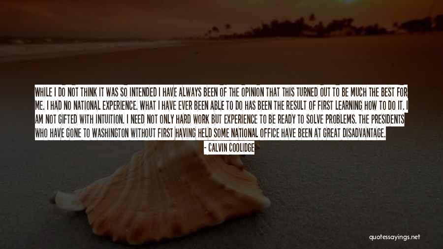 How To Solve Problems Quotes By Calvin Coolidge How To Solve Problems Quotes By Calvin Coolidge