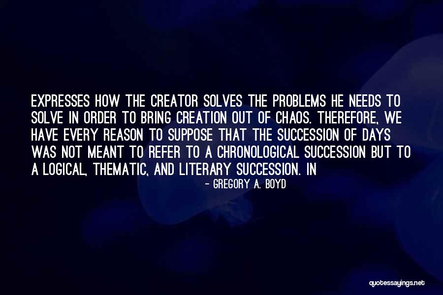 How To Solve Problems Quotes By Gregory A. Boyd How To Solve Problems Quotes By Gregory A. Boyd