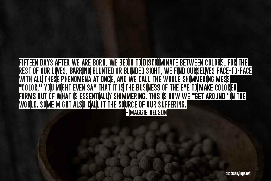 How To Source Quotes By Maggie Nelson How To Source Quotes By Maggie Nelson