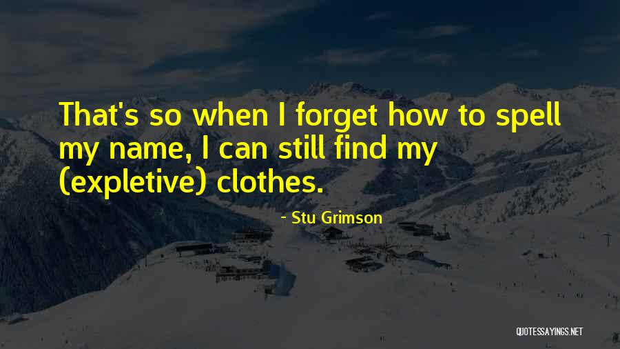 How To Spell Quotes By Stu Grimson How To Spell Quotes By Stu Grimson