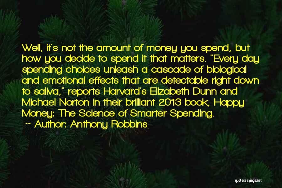 How To Spend Money Quotes By Anthony Robbins