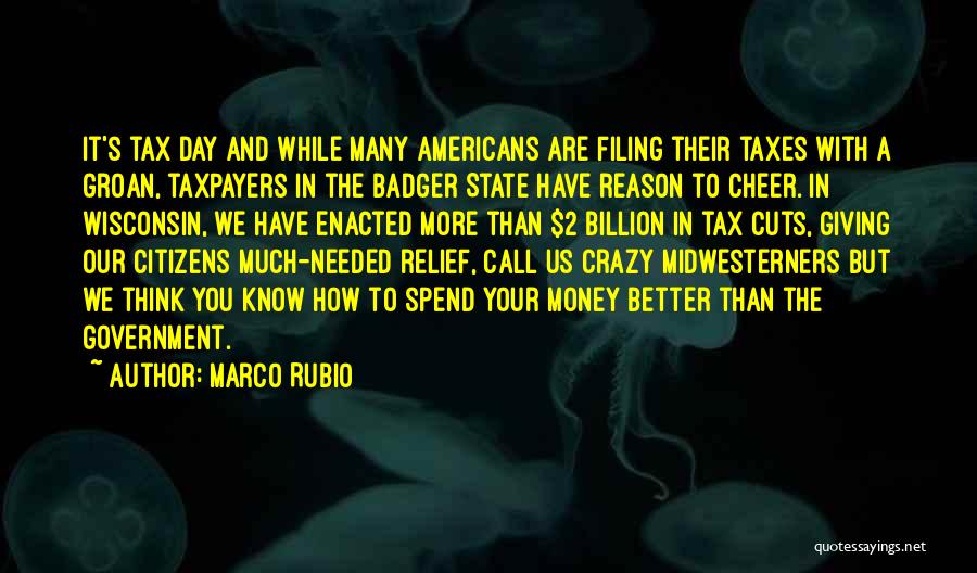 How To Spend Money Quotes By Marco Rubio