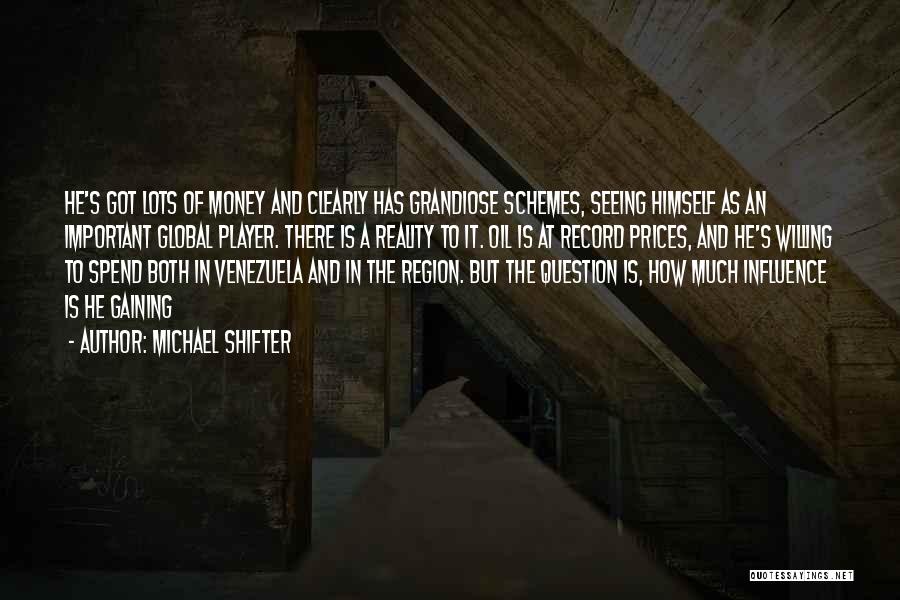 How To Spend Money Quotes By Michael Shifter