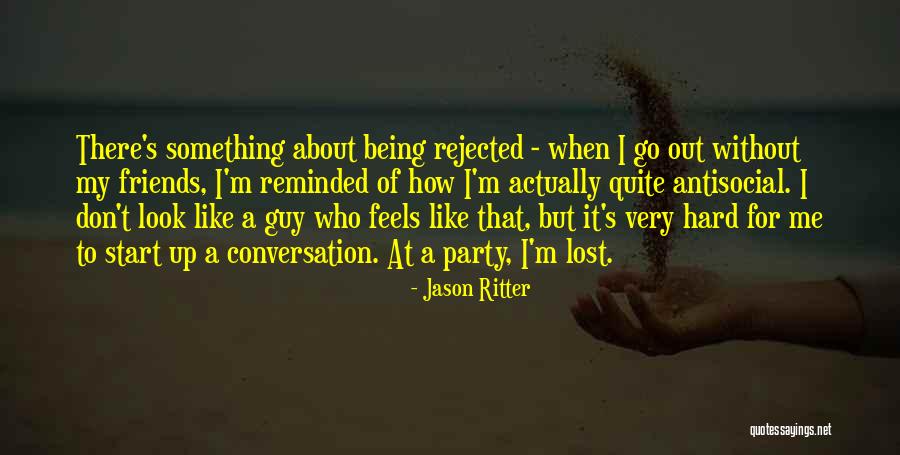 How To Start A Conversation Quotes By Jason Ritter How To Start A Conversation Quotes By Jason Ritter