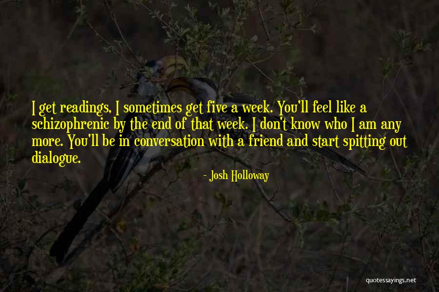 How To Start A Conversation Quotes By Josh Holloway How To Start A Conversation Quotes By Josh Holloway