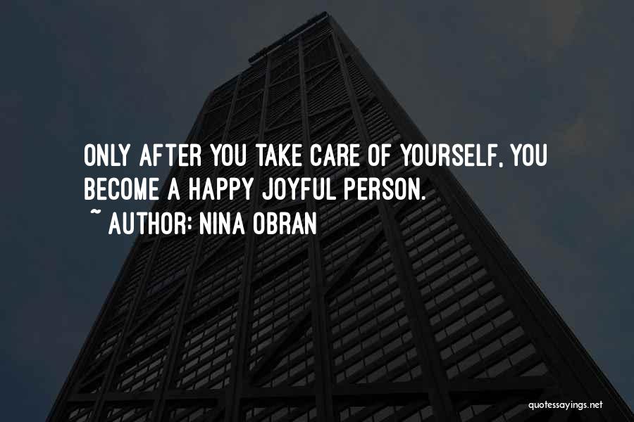 How To Take Care Of Your Relationship Quotes By Nina Obran