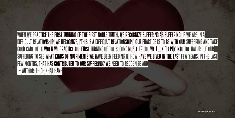 How To Take Care Of Your Relationship Quotes By Thich Nhat Hanh