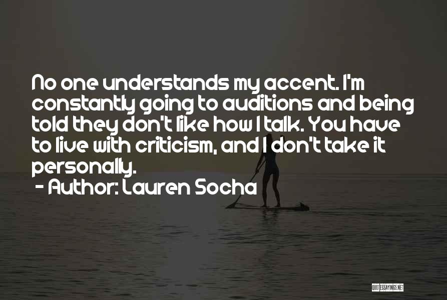How To Take Criticism Quotes By Lauren Socha