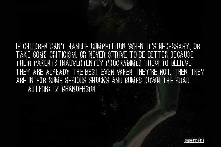 How To Take Criticism Quotes By LZ Granderson