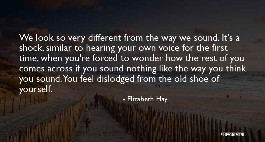 How To Think Of Your Own Quotes By Elizabeth Hay How To Think Of Your Own Quotes By Elizabeth Hay