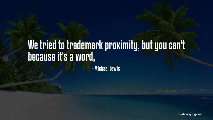 How To Trademark Quotes By Michael Lewis How To Trademark Quotes By Michael Lewis