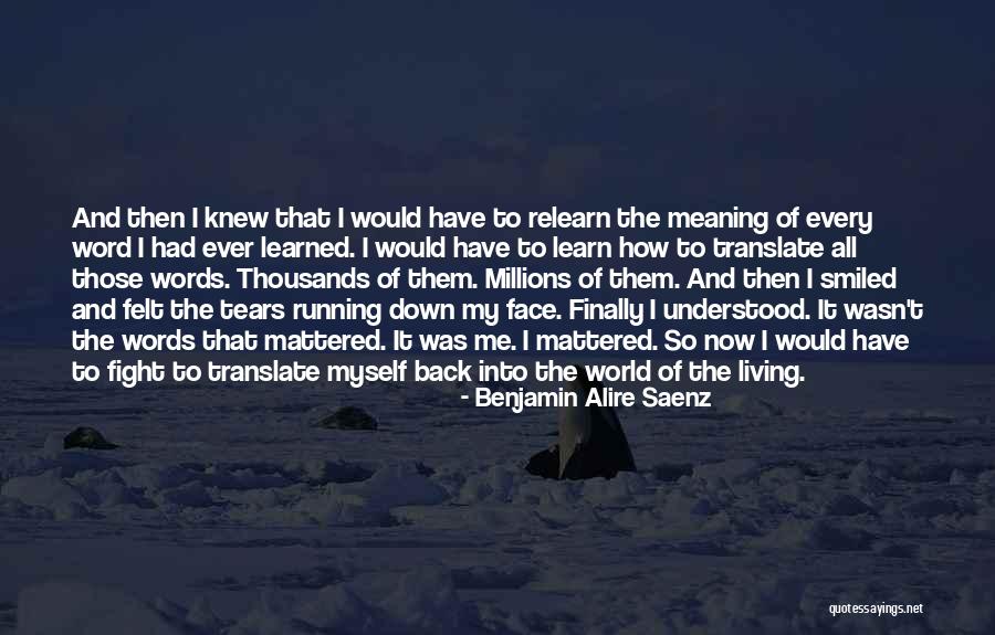 How To Translate Quotes By Benjamin Alire Saenz How To Translate Quotes By Benjamin Alire Saenz