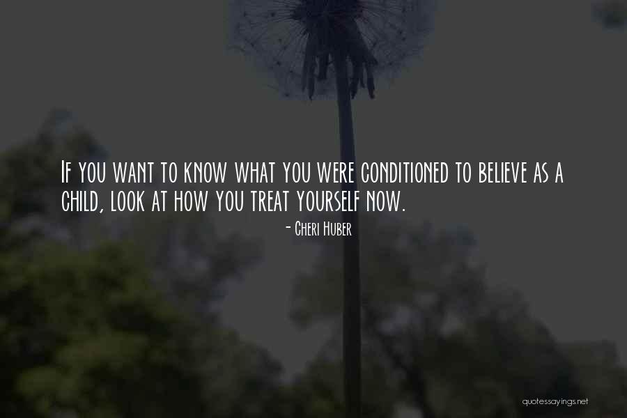 How To Treat Quotes By Cheri Huber How To Treat Quotes By Cheri Huber