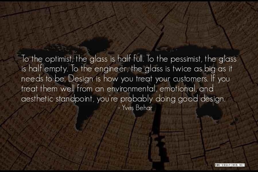 How To Treat Quotes By Yves Behar How To Treat Quotes By Yves Behar
