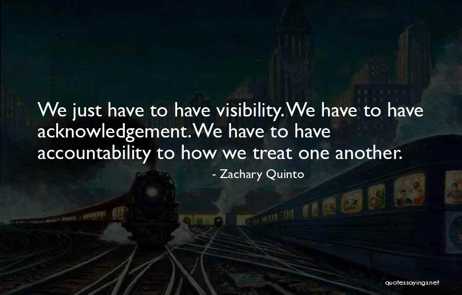 How To Treat Quotes By Zachary Quinto How To Treat Quotes By Zachary Quinto
